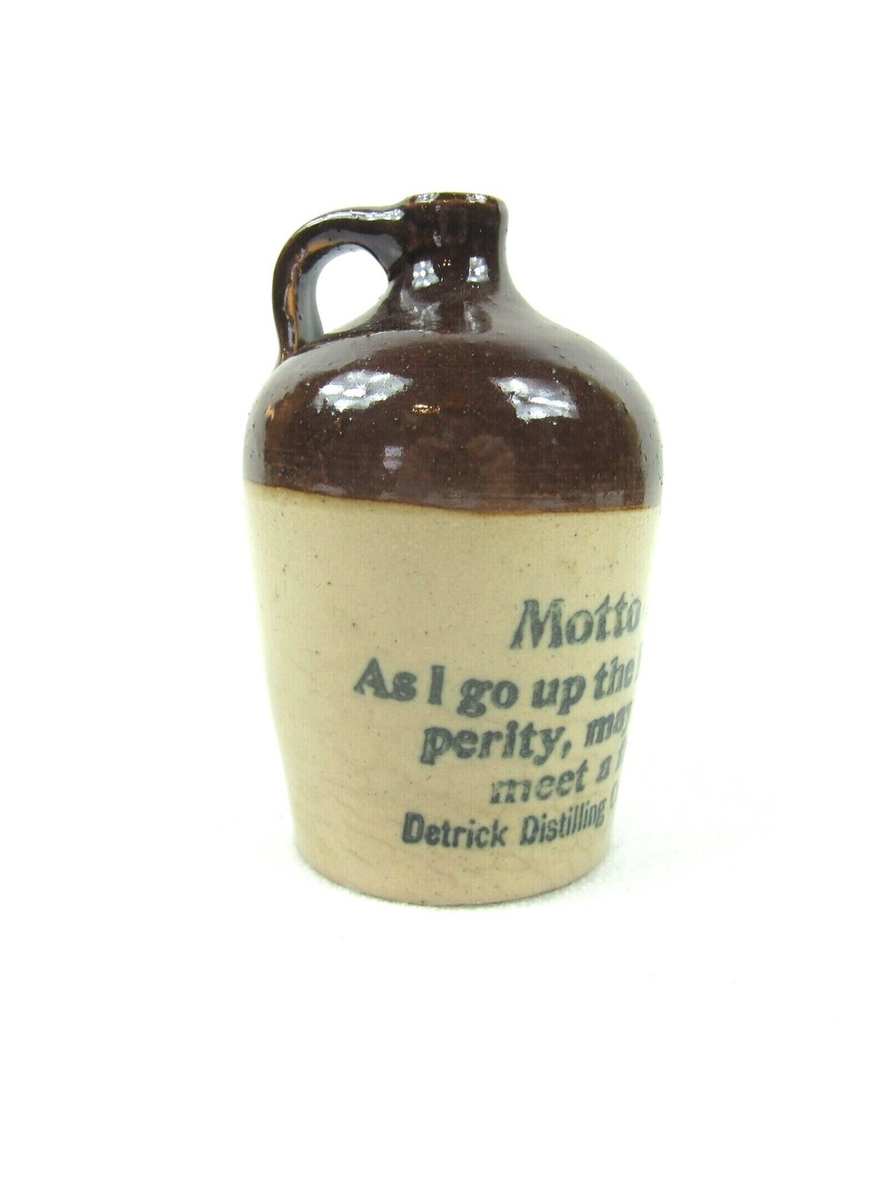 Antique Detrick Distilling Co. Motto Jug Whiskey Bottle As I Go up the Hill RARE